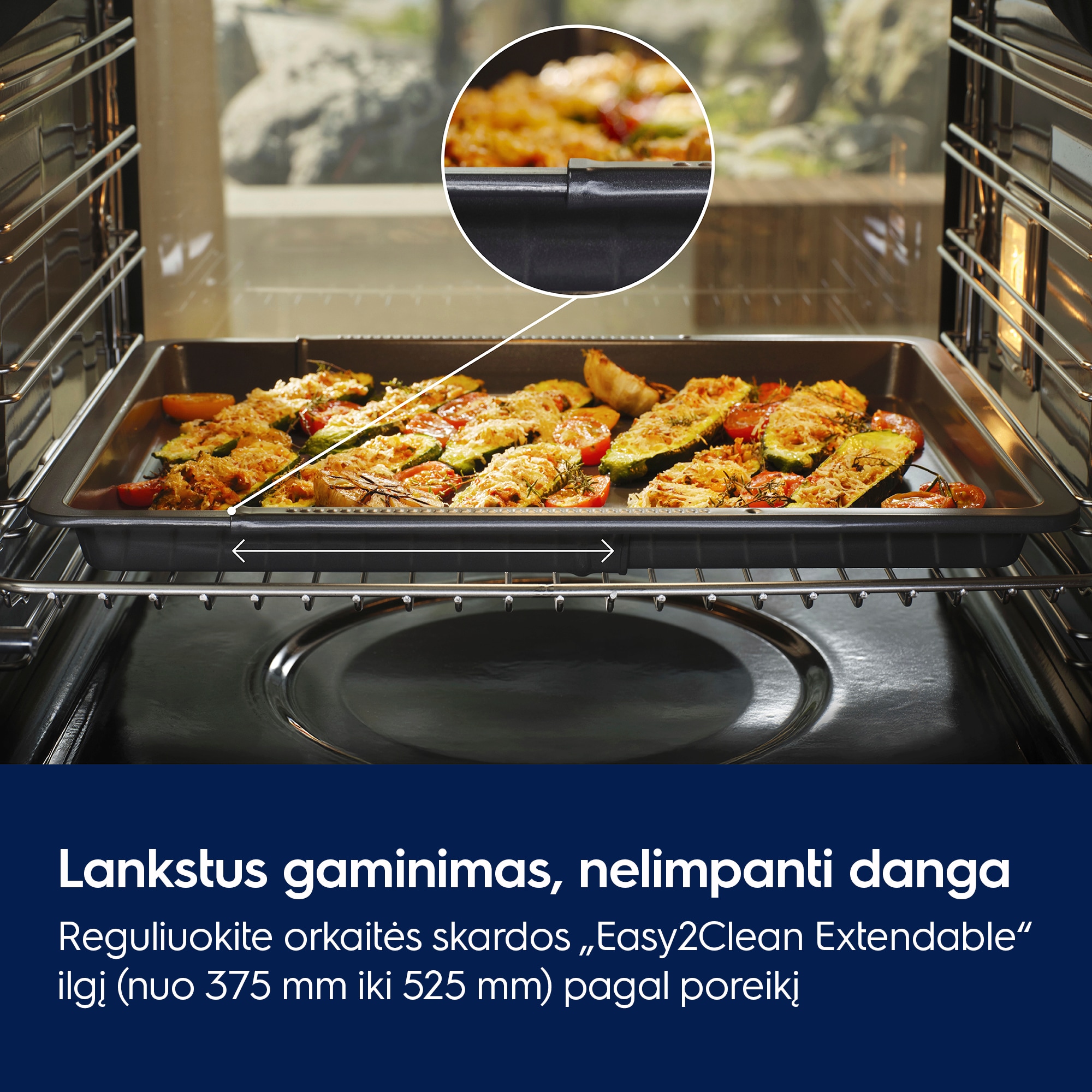 Lankstus gaminimas, nelimpanti danga Reguliuokite orkaitės skardos „Easy2Clean Extendable“ ilgį (nuo 375 mm iki 525 mm) pagal poreikį