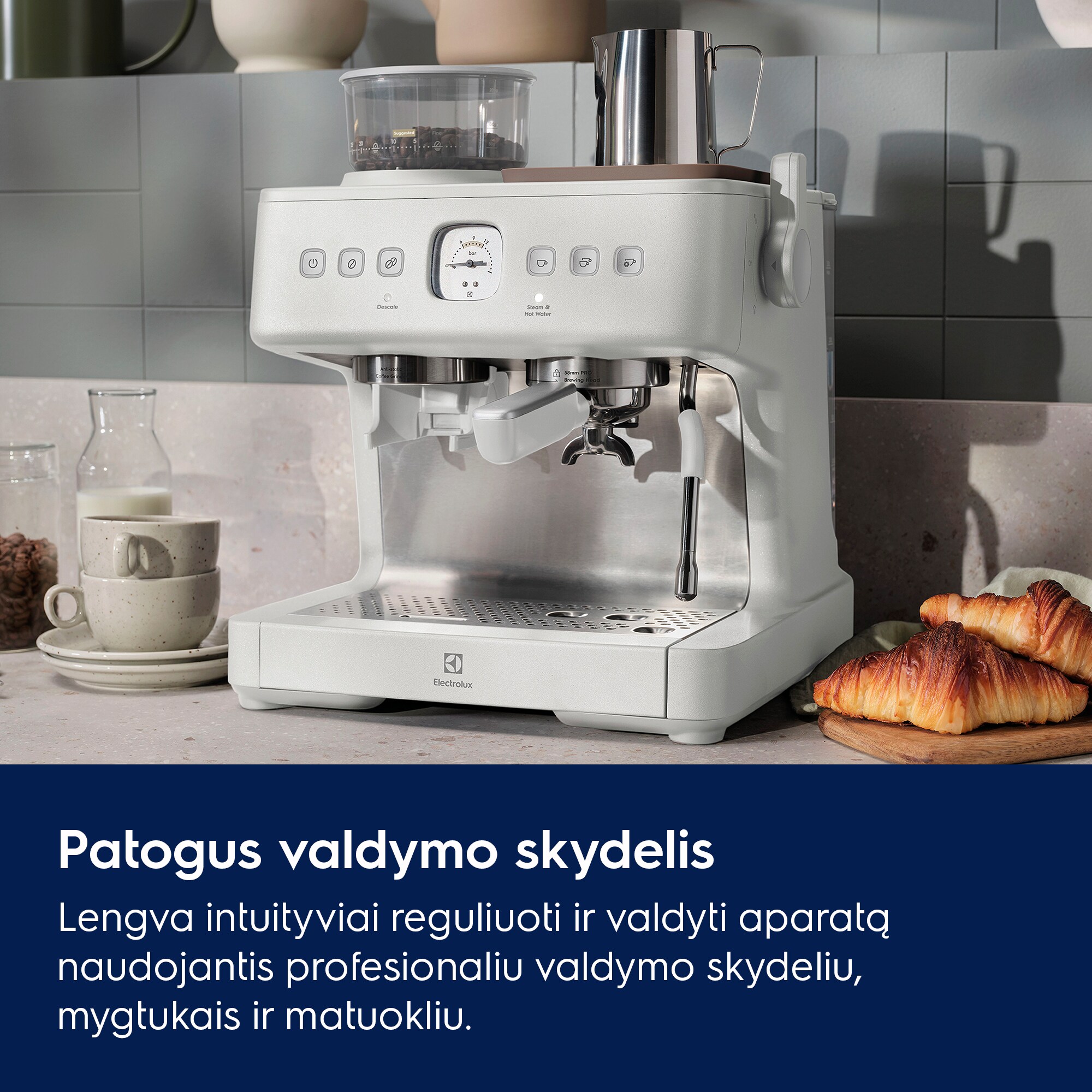 Patogus valdymo skydelis Lengva intuityviai reguliuoti ir valdyti aparatą naudojantis profesionaliu valdymo skydeliu, mygtukais ir matuokliu