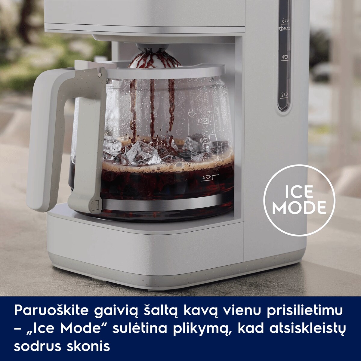 Paruoškite gaivią šaltą kavą vienu prisilietimu – „Ice Mode“ sulėtina plikymą, kad atsiskleistų sodrus skonis      ICE MODE