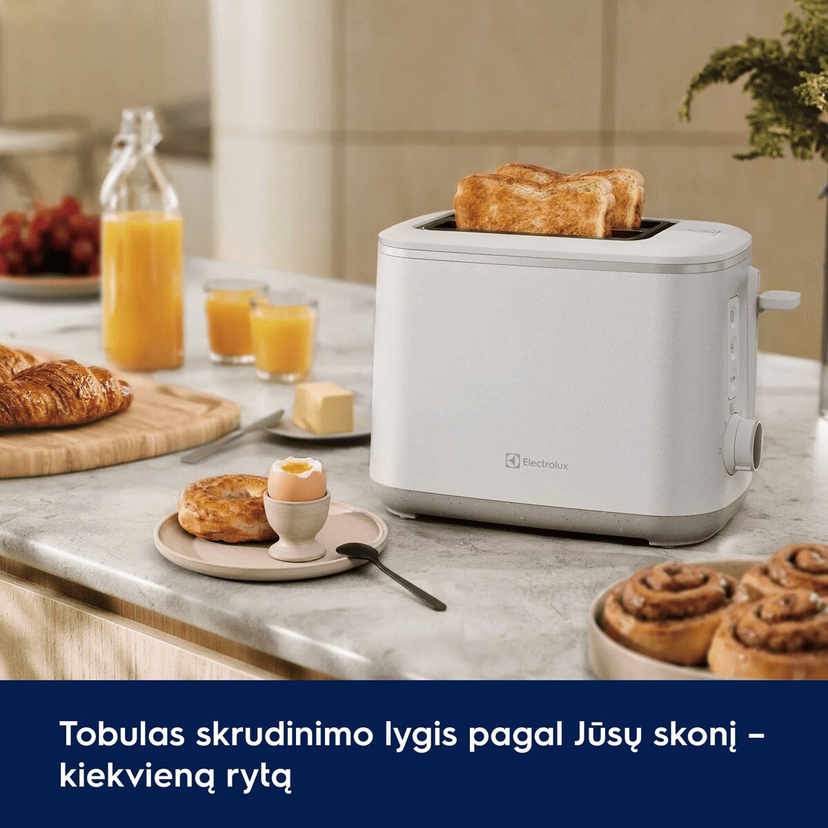 Tobulas skrudinimo lygis pagal Jūsų skonį – kiekvieną rytą