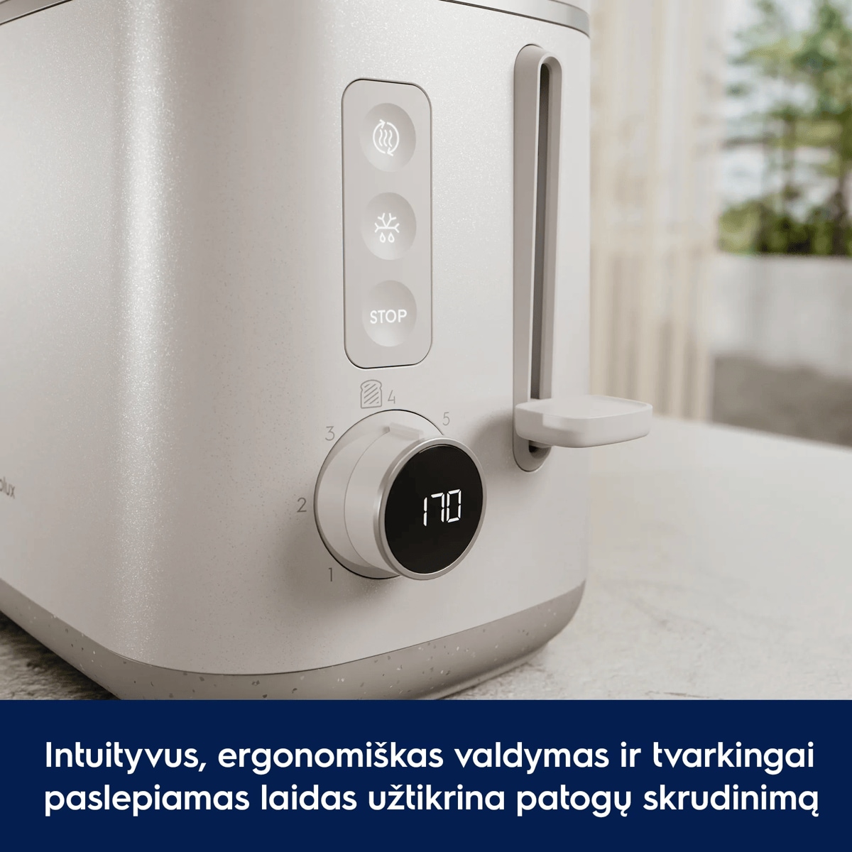 Intuityvus, ergonomiškas valdymas ir tvarkingai paslepiamas laidas užtikrina patogų skrudinimą