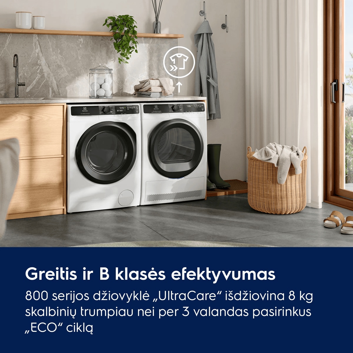   Greitis ir B klasės efektyvumas .   800 serijos džiovyklė „UltraCare“ išdžiovina 8 kg skalbinių trumpiau nei per 3 valandas pasirinkus „ECO“ ciklą  